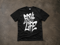 “BDS 4 LIFE” - CLASSIC TEE #11