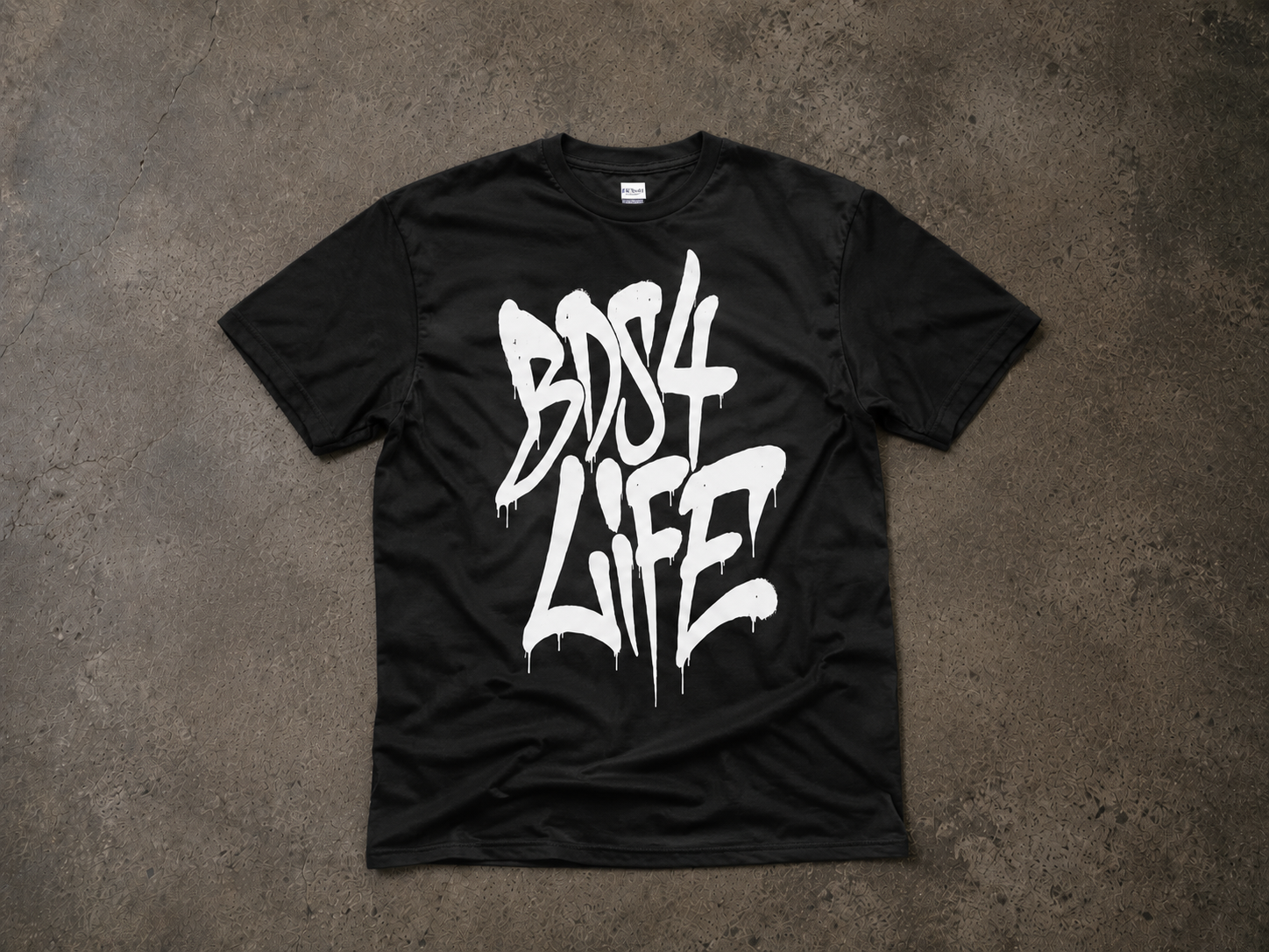 “BDS 4 LIFE” - CLASSIC TEE #11