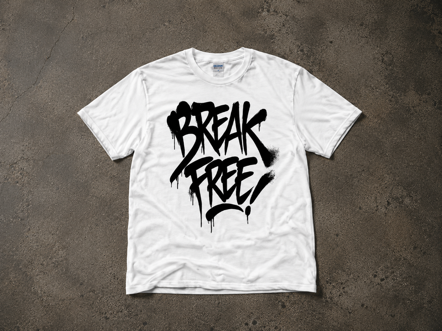 “BREAK FREE” - CLASSIC TEE #12